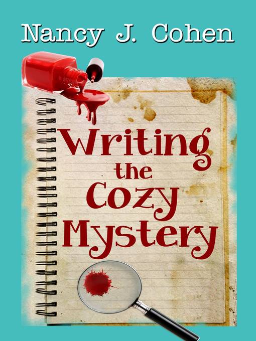 Title details for Writing the Cozy Mystery by Nancy J. Cohen - Available